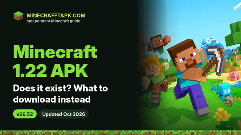 Minecraft 1.22 APK: Does It Exist? (What to Download Instead) – featured image